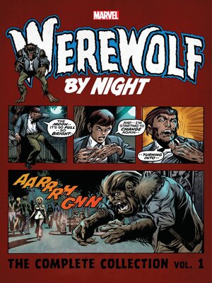 cover image of Werewolf By Night The Complete Collection Volume 1